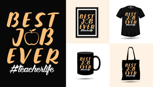 Download Teacher Best Job Ever Vector - Teacher Collection